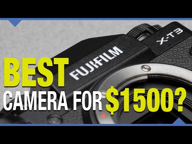 Fuji X-T3 Review - The best mirrorless camera for $1500?