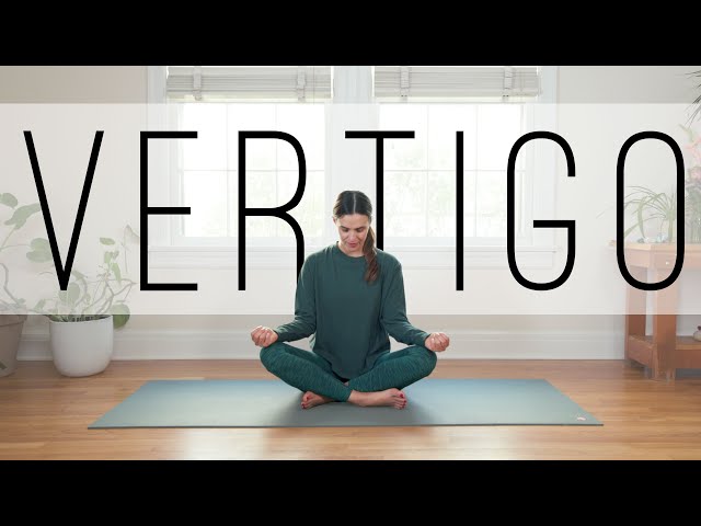 Yoga for Vertigo  |  15-Minute Yoga