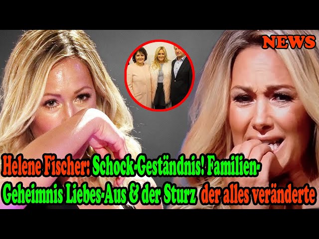 Helene Fischer: Schock-Geständnis! Familien-Geheimnis Liebes-Aus & der Sturz, der alles veränderte