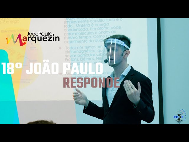 18⁰ João Paulo Responde.