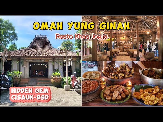 OMAH YUNG GINAH | Resto khas Jawa di BSD – Hidden Gem BSD Cisauk