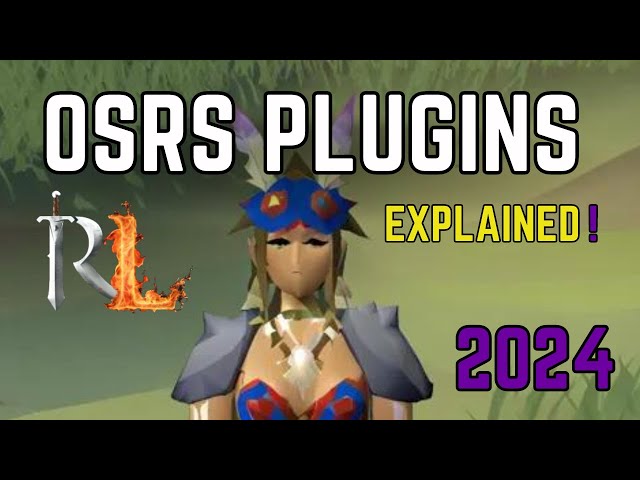 2024 OSRS RUNELITE PLUGINS (YOU WILL LOVE THEM)