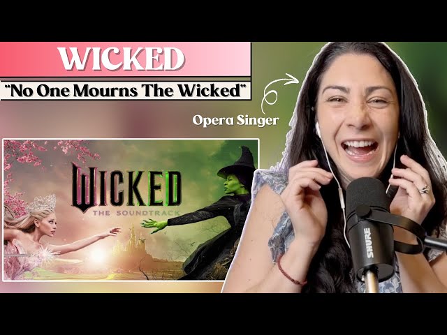 "No One Mourns the Wicked" -- Opera Singer/Voice Teacher Reaction