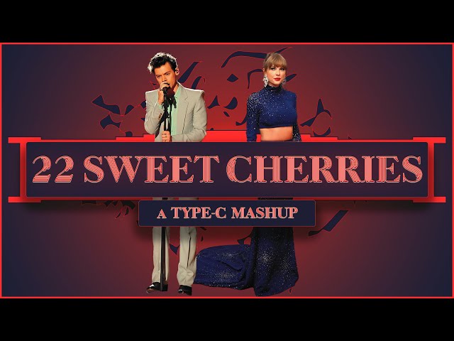 Harry Styles – Sweet Creature, Cherry and Taylor Swift - 22 mashup #harrystyles #taylorswift