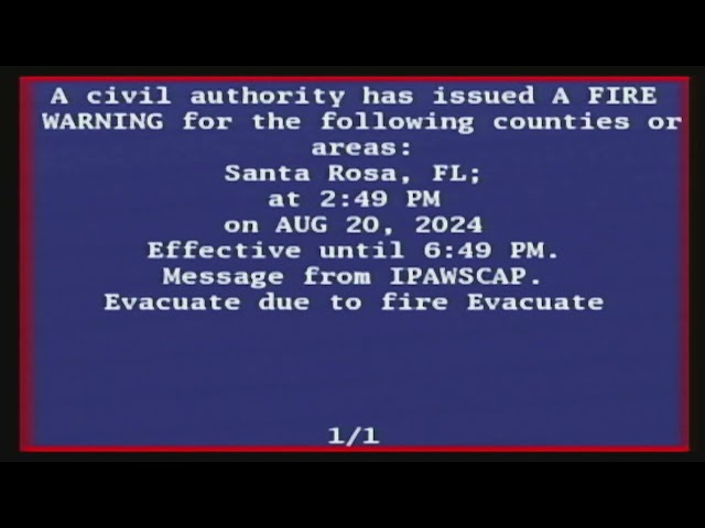 IPAWSCAP DASDEC Fire Warning for Santa Rosa, FL 8/20/24 (EAS #15)