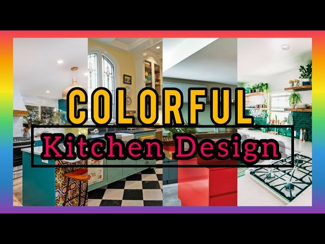 COLORFUL KITCHEN DESIGN IDEAS FAVORITE 2022 | Home Decoration