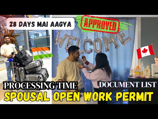 Spouse Open Work Permit 🇨🇦| SOWP 2024 | India to Canada 😄| Tips and Tricks | Document List Guide