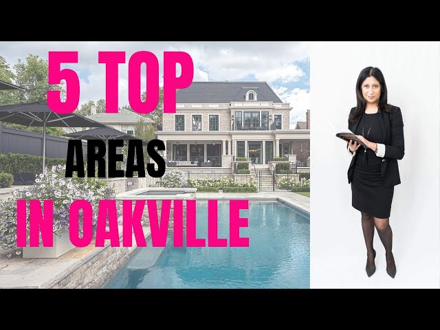 Living in Oakville Ontario | Top 5 Neighbourhoods in Oakville