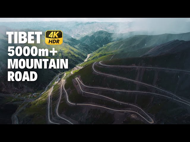 Tibet 5000m+ winding mountain road - Scenic Drive 4K HDR