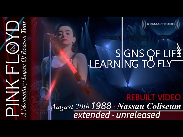 Pink Floyd - Signs Of Life🔸Learning To Fly🔹EXTENDED UNRELEASED VERSION🔹REMASTERED🔹DSOT - Nassau 1988