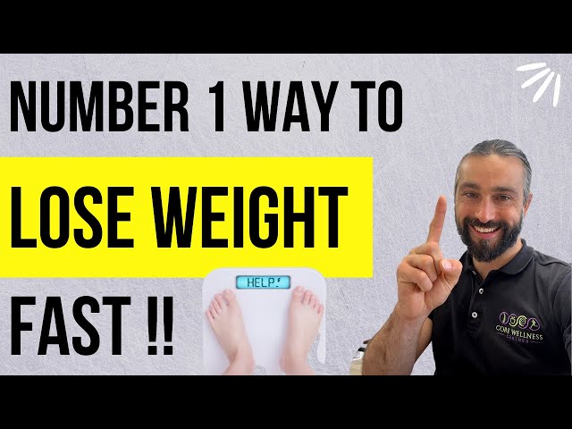 Number 1 Way To Lose Weight Fast