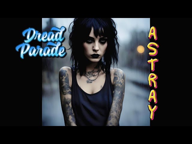 Dread Parade - Astray (Brand New Emo Metal Song)