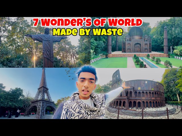 7 Wonder’s Of World Made By Waste😃| Waste Of Wonders | Dinosaur🦕 Park In Delhi | Best Park Delhi