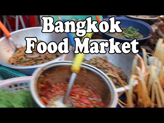 Bangkok Food Market: Thai Street Food & Shopping at Klong Toey Market. ตลาดคลองเตย