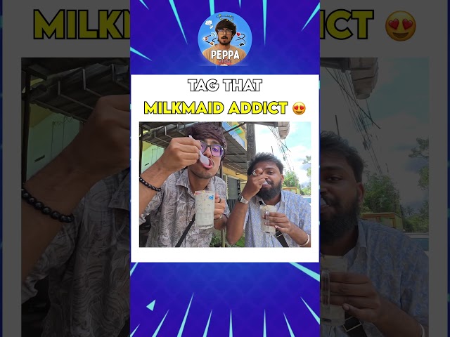 Tag that Milkmaid Addict 🤤 | Peppa Vlogs