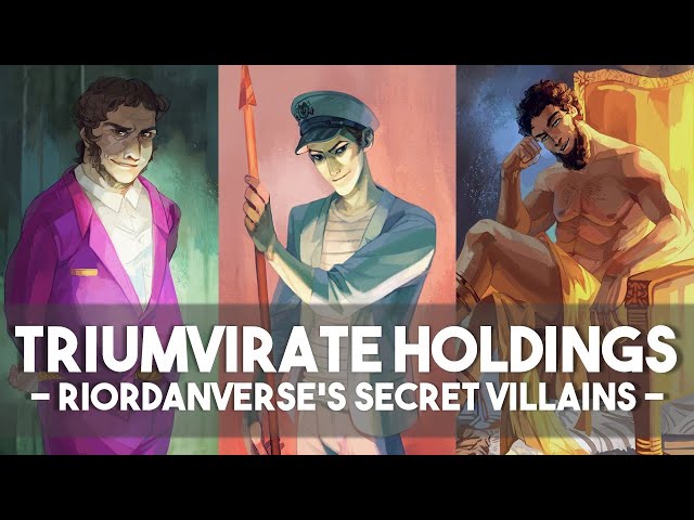 Riordanverse’s Secret Villains Explained: Triumvirate Holdings (Breakdown of History to Downfall)