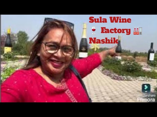 Sula 🍷 wine Factory 🏭 tour  in Nashik Me Rosita n Teresa Bai