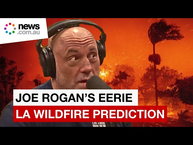 Joe Rogan’s chilling LA wildfire prediction resurfaces