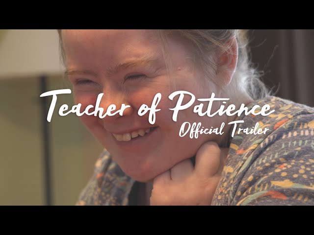 Teacher of Patience Official Trailer