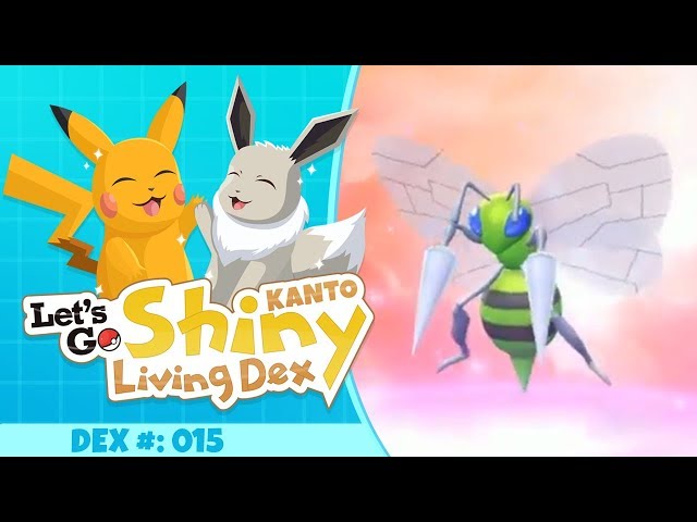 EVOLVING MY SHINY BEEDRILL! | Pokemon Let's GO Pikachu and Eevee! (Kanto Shiny Living Dex #15)