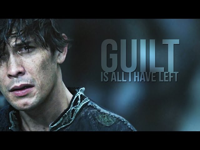 guilt is all i have left • bellamy blake