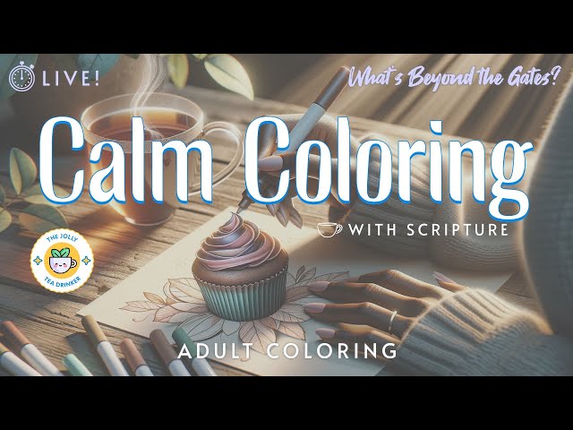 What's Beyond the Gates? 🤔 | Calm Coloring With Scripture  | Adult Coloring ☕