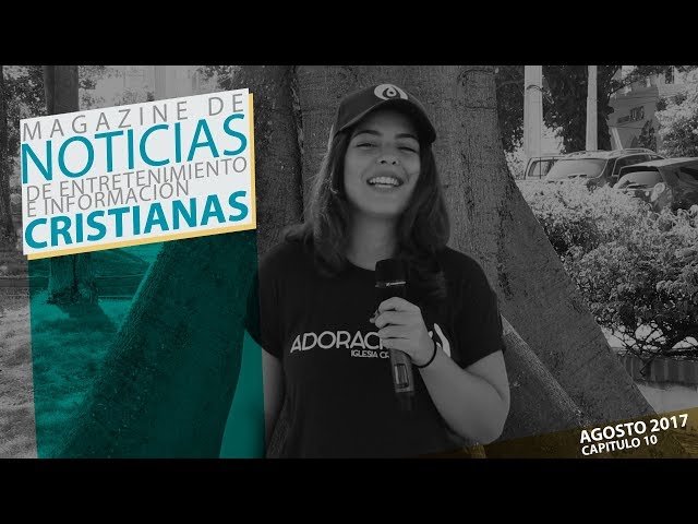 Noticias Cristianas de Ultima hora 2017 - Dale Play - Capitulo 10