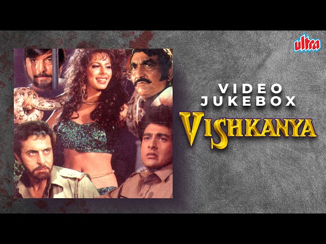 Vishkanya Video Jukebox | Pankaj Udhas, Alka Yagnik, Sudesh Bhosle | Pooja Bedi, Satish Kaushik