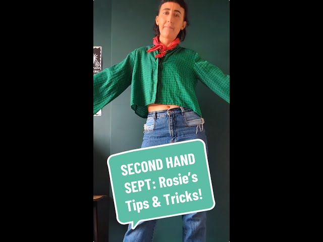 Second Hand September: Rosie's Tips & Tricks