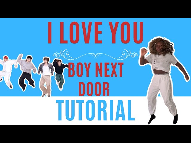 I Love You by BoyNextDoor* STEP BY STEP DANCE TUTORIAL (beginner friendly)