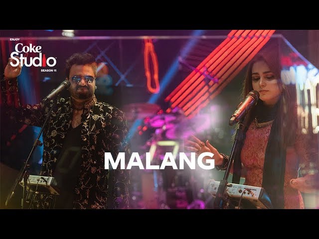 Coke Studio Season 11| Malang | Sahir Ali Bagga and Aima Baig