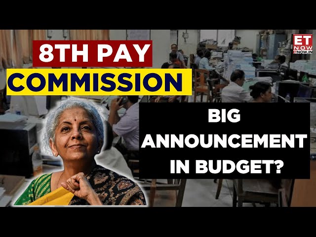 8th Pay Commission: Will FM Nirmala Sitharaman Surprise Govt Employees In Budget 2025? | Breaking