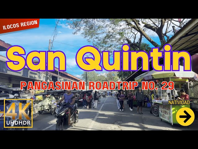 SAN QUINTIN Pangasinan Road Trip No. 29 | Ilocos Region, Philippines | 4K Driving Tour