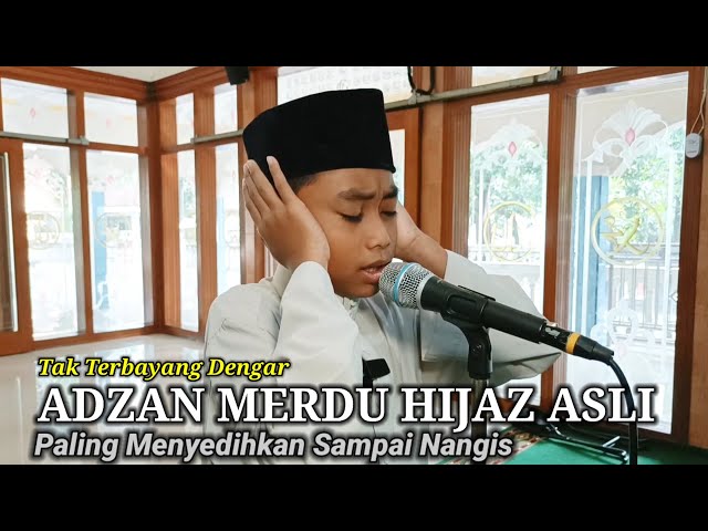 Tak Terbayang Dengar Adzan Merdu Hijaz Asli Aling Menyedihkan Sampai Nangis! Jama'ah Sepi