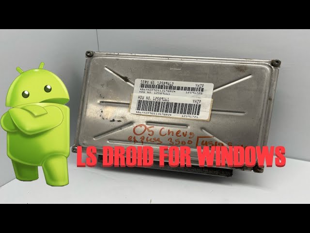 Flashing GM PCMs using LS Droid for Windows