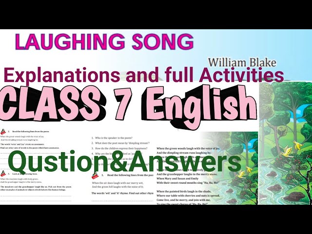 Class 7 English Laughing Song william Blake Explanations and Full Activities  scert kerala