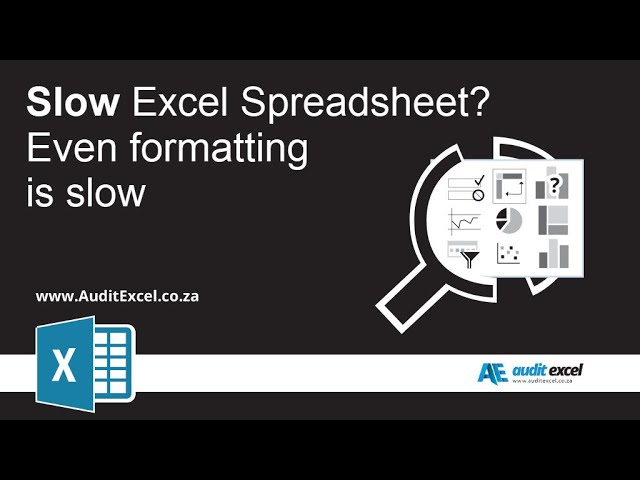 Excel so slow- Even just formatting is slow