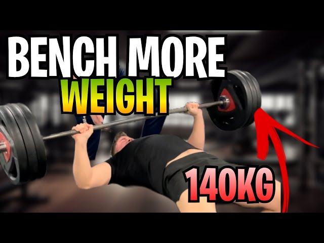 Mastering The Bench Press: (FOR MAX STRENGTH)