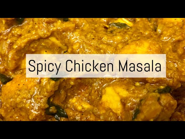 Spicy Chicken Masala