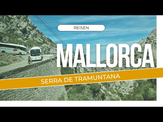 Unsere Mallorca Reise: Von Palma zu den spektakulären Bergen und Stränden