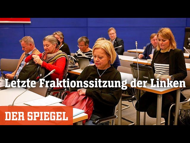 Die Linke: Bundestagsfraktion an ihrem letzten Tag - so war die Stimmung | DER SPIEGEL