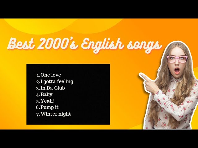 Best 2000's English Songs | Billboard Hits