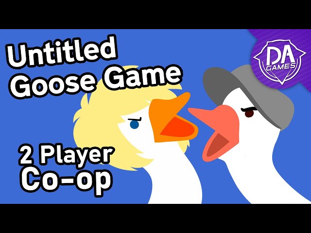 IT'S GOOSE JESUS! | Untitled Goose Game Co-op (Will & @AficionadosChris) | DAGames