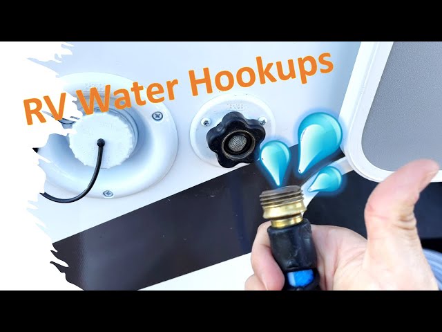 RV Water Hookup - Tips for Hooking up City Water, Filling the Tank and staying organized!