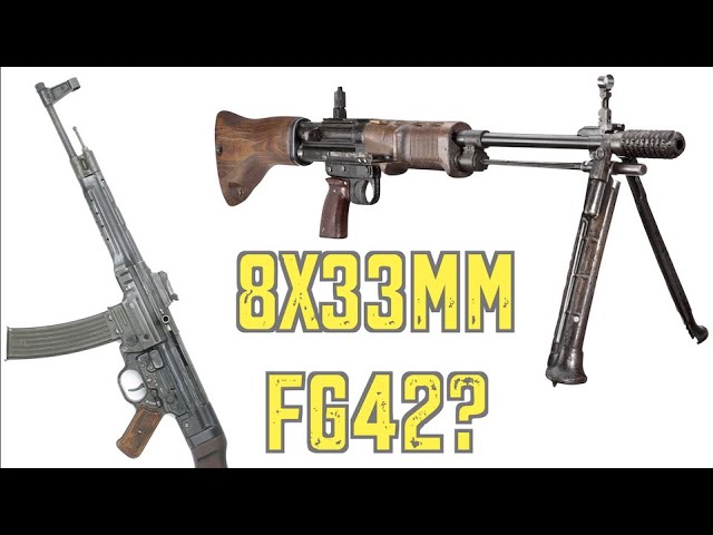 An Interesting Possibility: The FG-42 in 8x33mm Kurz?