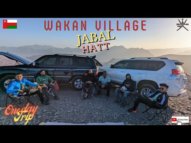 JABAL HATT | BILAD SAYT | WAKAN VILLAGE | JABAL AKHDAR | OMAN NIZWA,BAHLA ROAD | ONE DAY TRIP ON EID