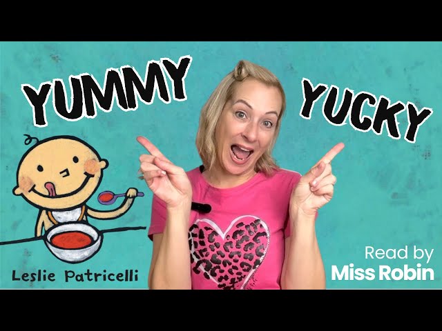 📚Yummy Yucky by Leslie Patricelli | Children’s Read Aloud Story Books for Kids