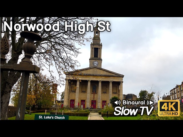 Norwood High St, South London | Slow TV