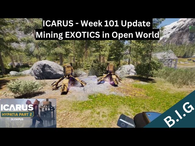 Icarus Week 101 Update - Extracting EXOTICS in Open World