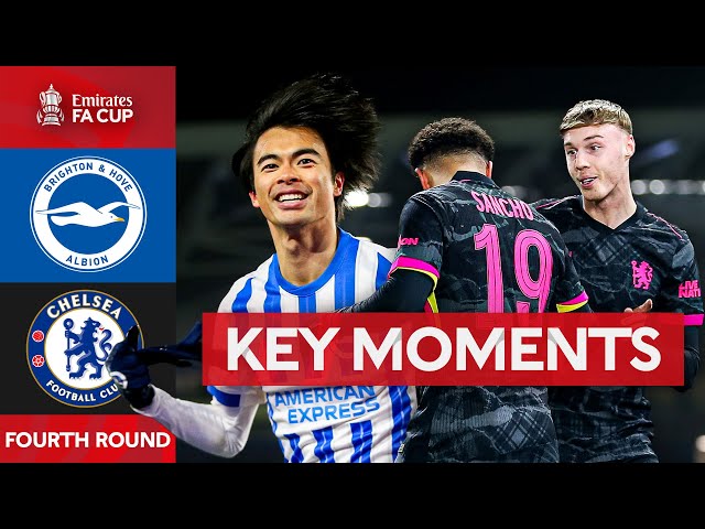 Brighton v Chelsea | Key Moments | Fourth Round | Emirates FA Cup 2024-25